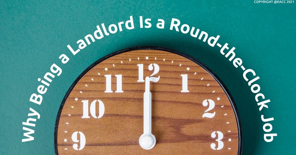 Why Being a Landlord Is a Round-the-Clock Job