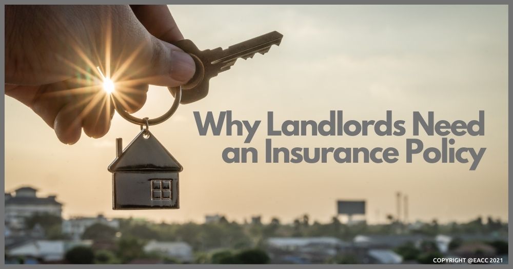 Why Landlords Need an Insurance Policy