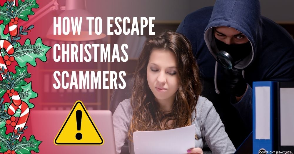 WARNING – Be Wary of Scammers This Christmas