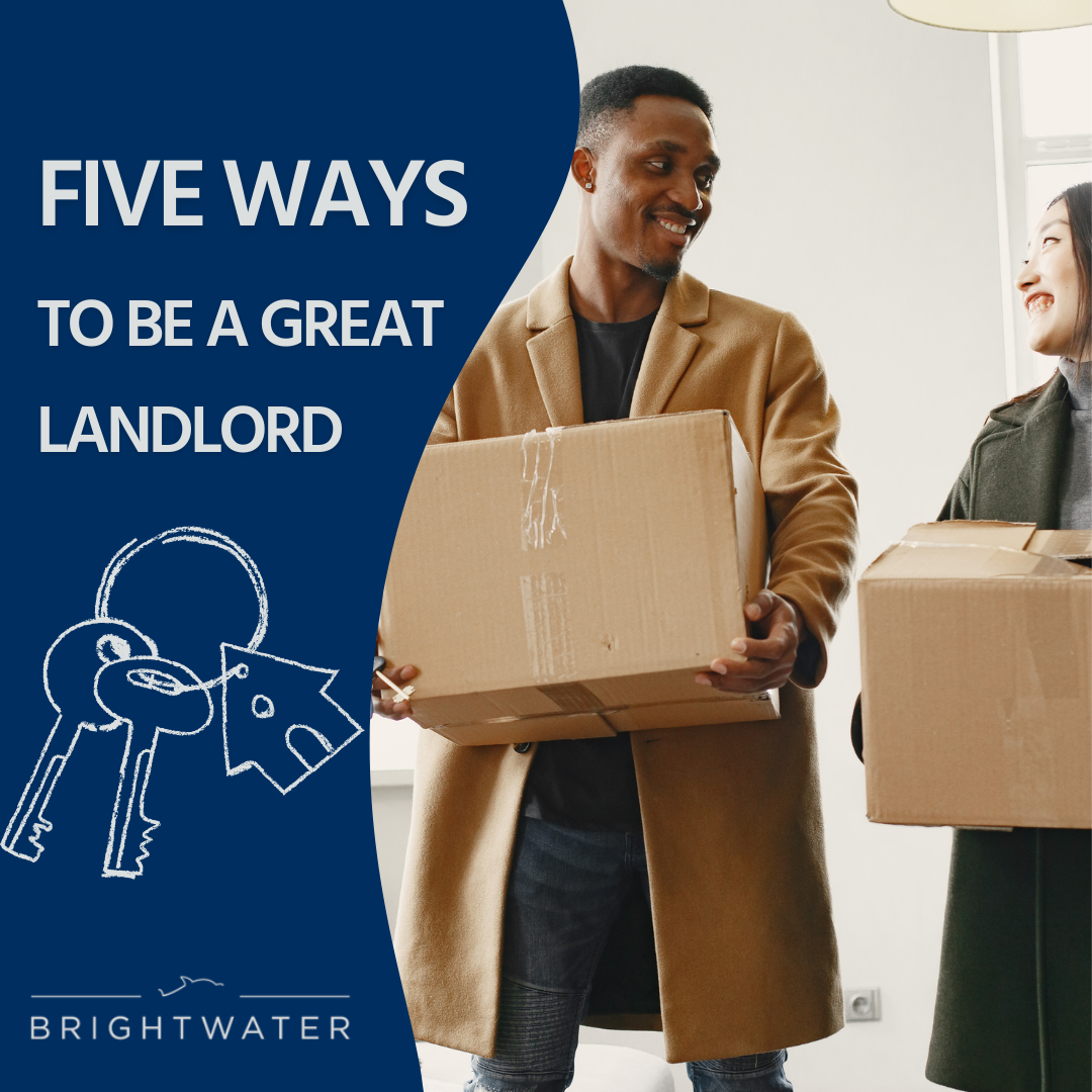 Five Ways To Be a Great Landlord