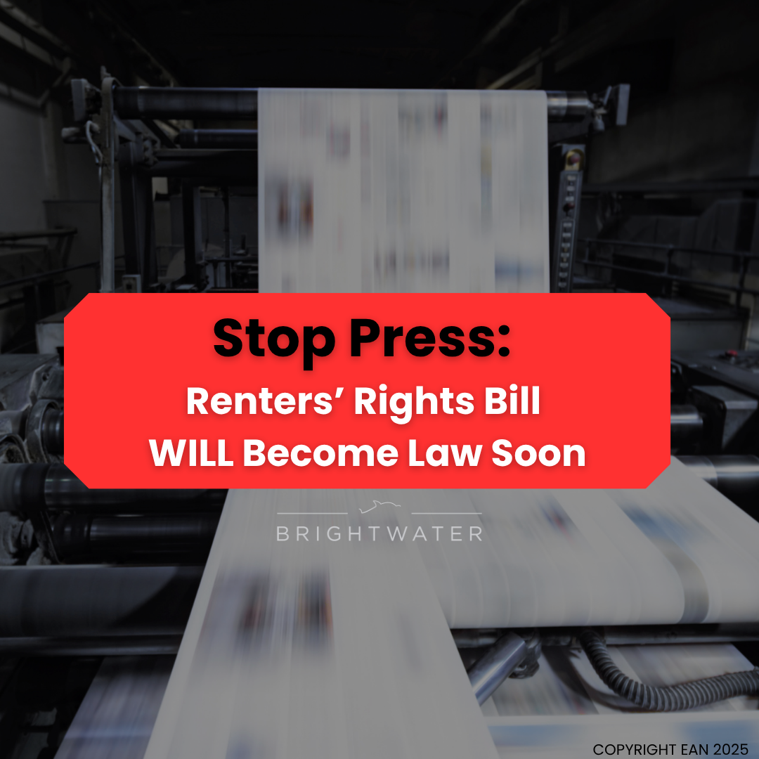 Stop Press: Renters’ Rights Bill WILL Become Law Soon